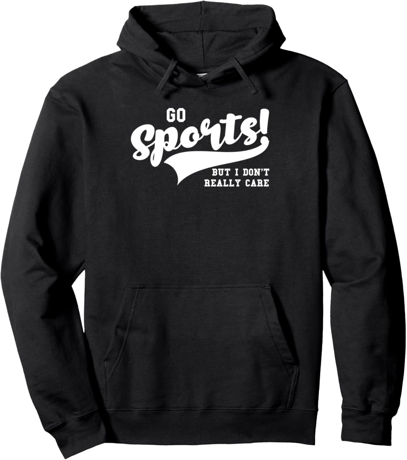 

Вперед, спорт! Но мне, честно говоря, все равно. Толстовка Go Sports Fun Hoodie, черная Non Sport Fan Go Sports Gift Idea