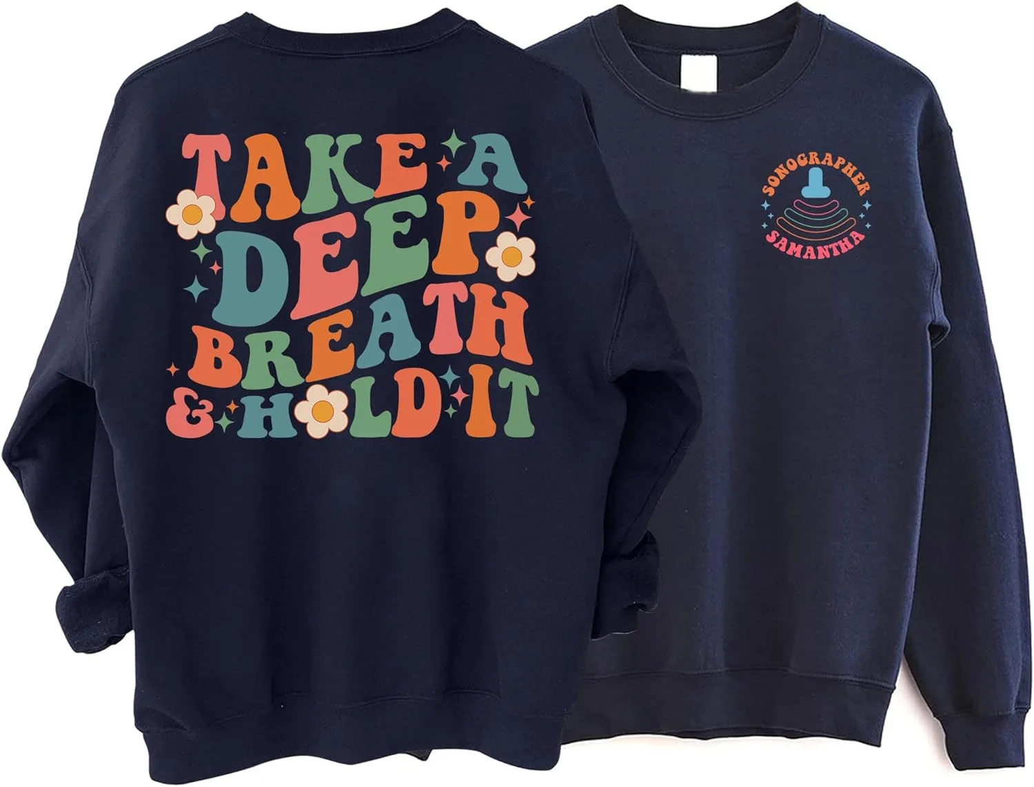 

Персонализированный свитшот Take A Deep Breath & Hold It 2 Sided OLEKMOON