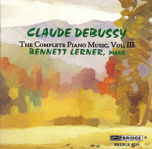 

CD диск Debussy / Lerner: Complete Piano Music 3