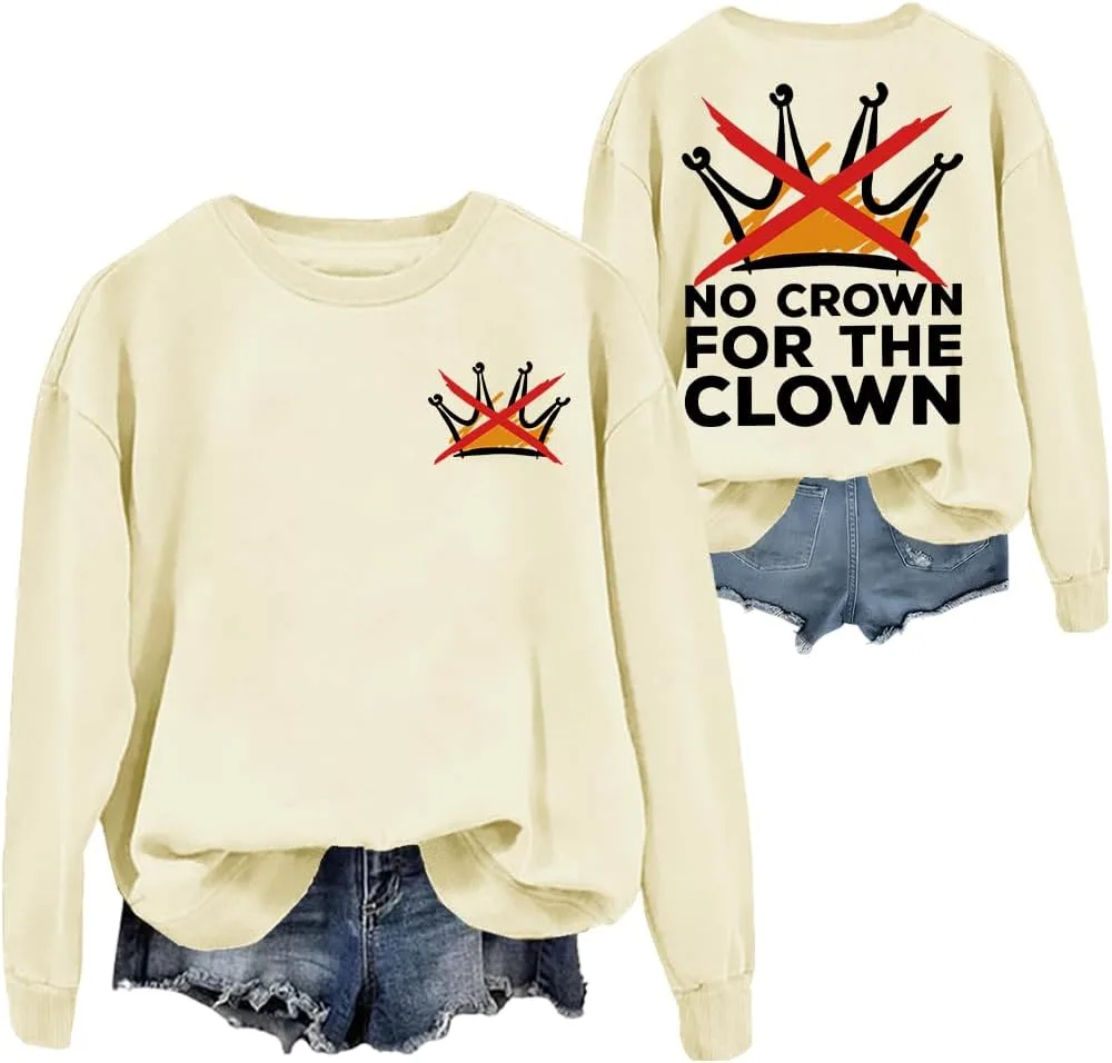 

Свитшот No Crown For The Clown, худи No Kings, графический woati