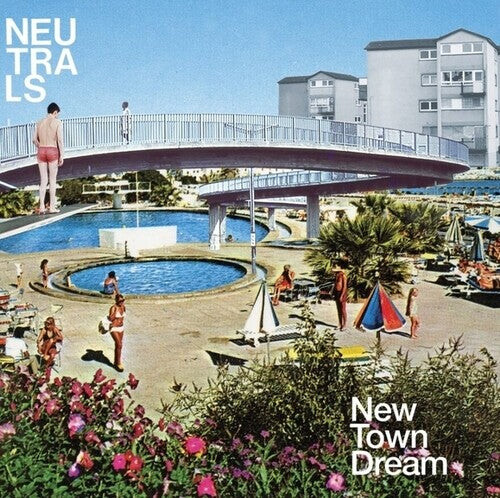 

Виниловая пластинка Neutrals: New Town Dream