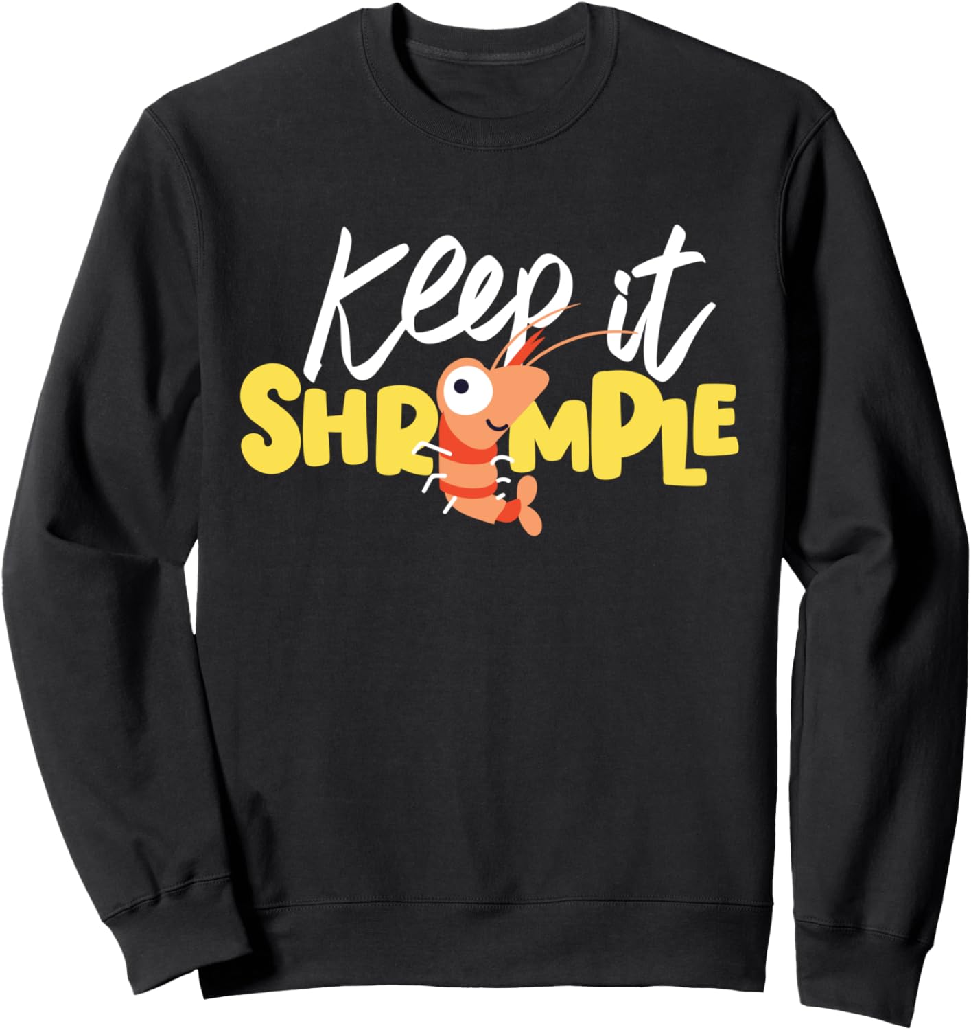 

Толстовка Keep It Shrink Shrimp Funny Seafood Crab And Shrimp Prawn Design Ideas, черный