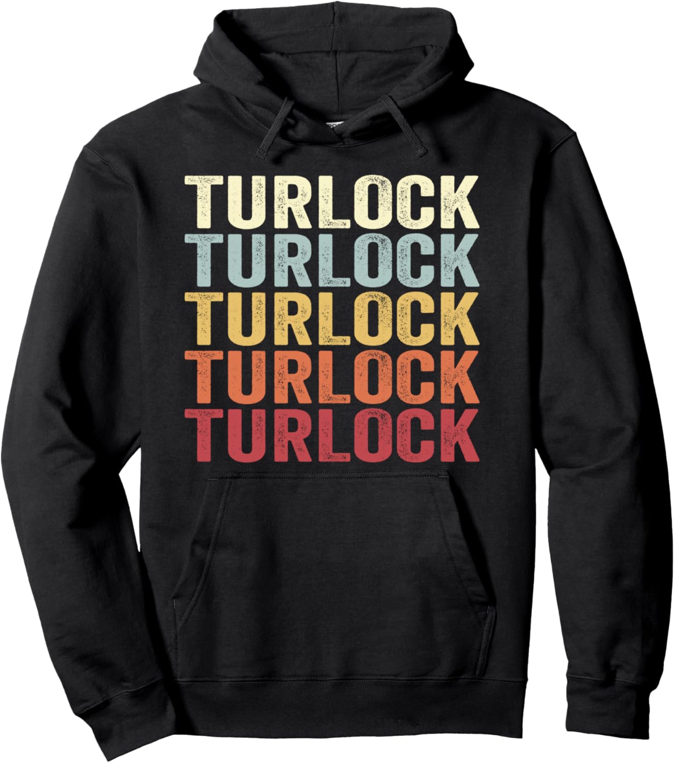 

Терлок, Калифорния, ретро-худи с винтажным текстом Turlock California Turlock Ca Retro Vintage, черный