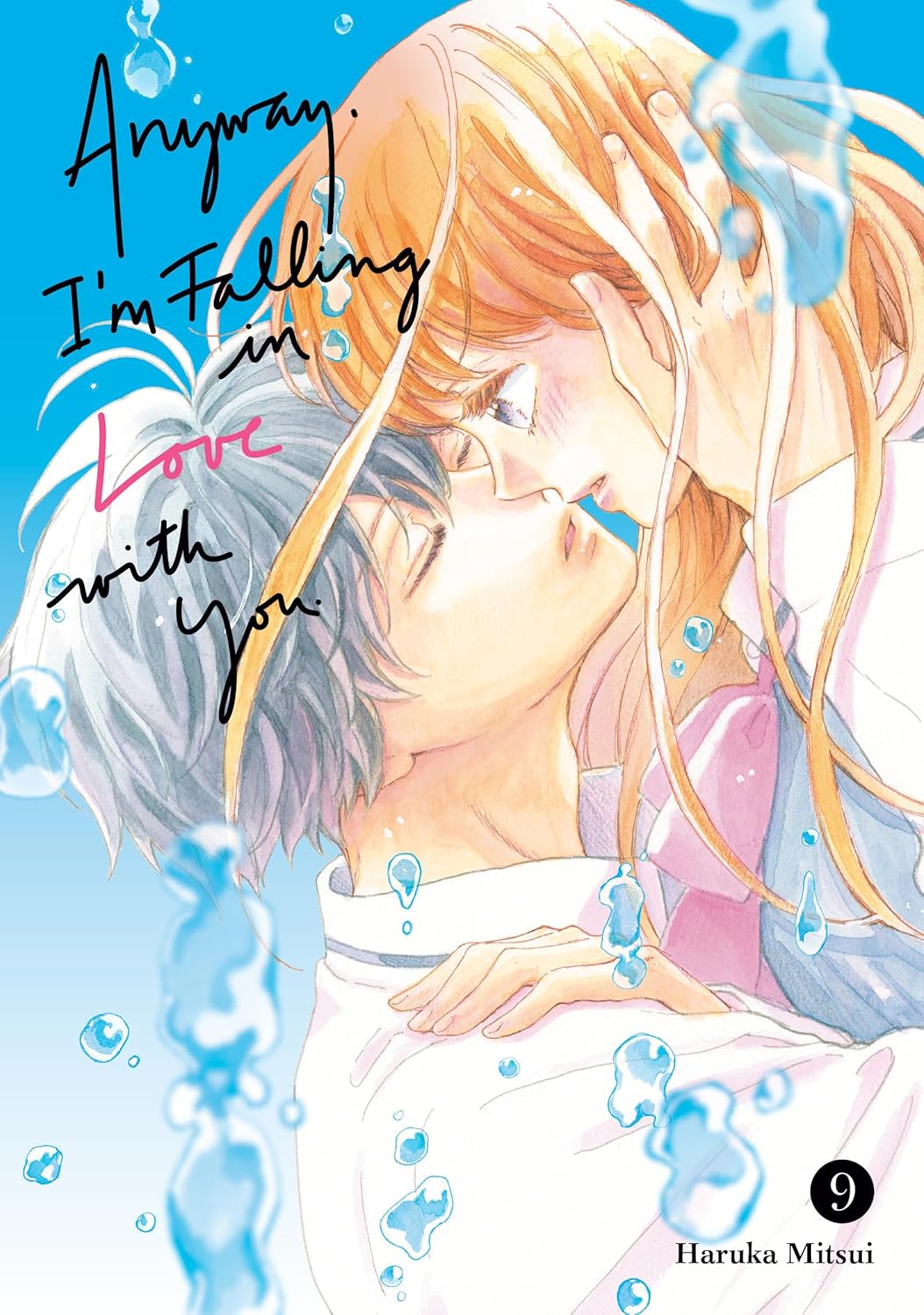 

Anyway, I'm Falling In Love With You. 9 (Kodansha Comics)