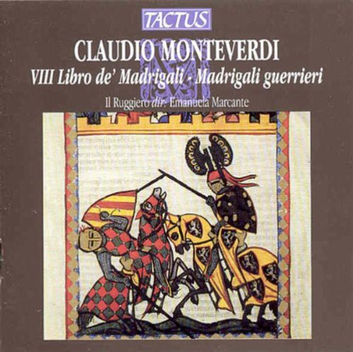 

CD диск Monteverdi / Il Ruggiero / Marcante: War Madrigals (Book 8)