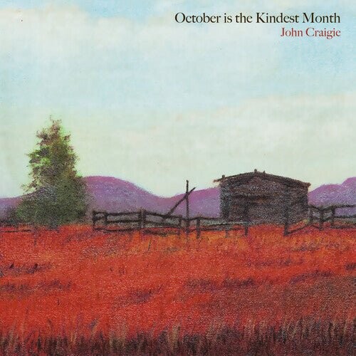 

Виниловая пластинка Craigie, John - October Is The Kindest Month