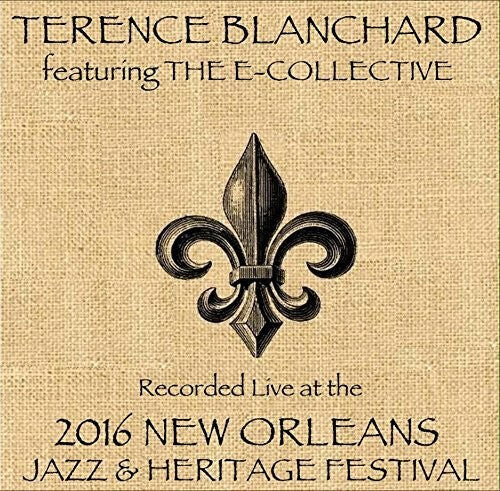 

CD диск Blanchard, Terence Feat. Ecollective: Live at JazzFest 2016