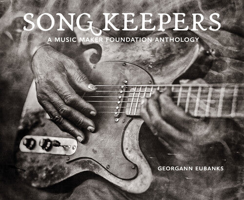 

CD диск Song Keepers: A Music Maker Foundation / Various: Song Keepers: A Music Maker Foundation Anthology (Various Artists)