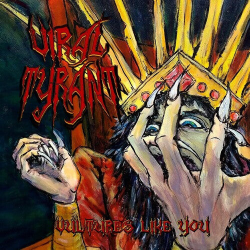 

Виниловая пластинка Viral Tyrant: Vultures Like You