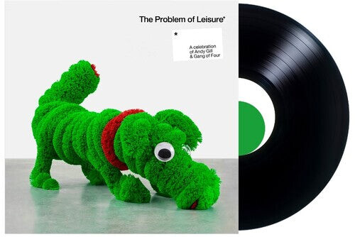 

Виниловая пластинка Problem of Leisure: Celebration of Andy / Various: The Problem Of Leisure: A Celebration of Andy Gill and Gang Of Four [2 LP]