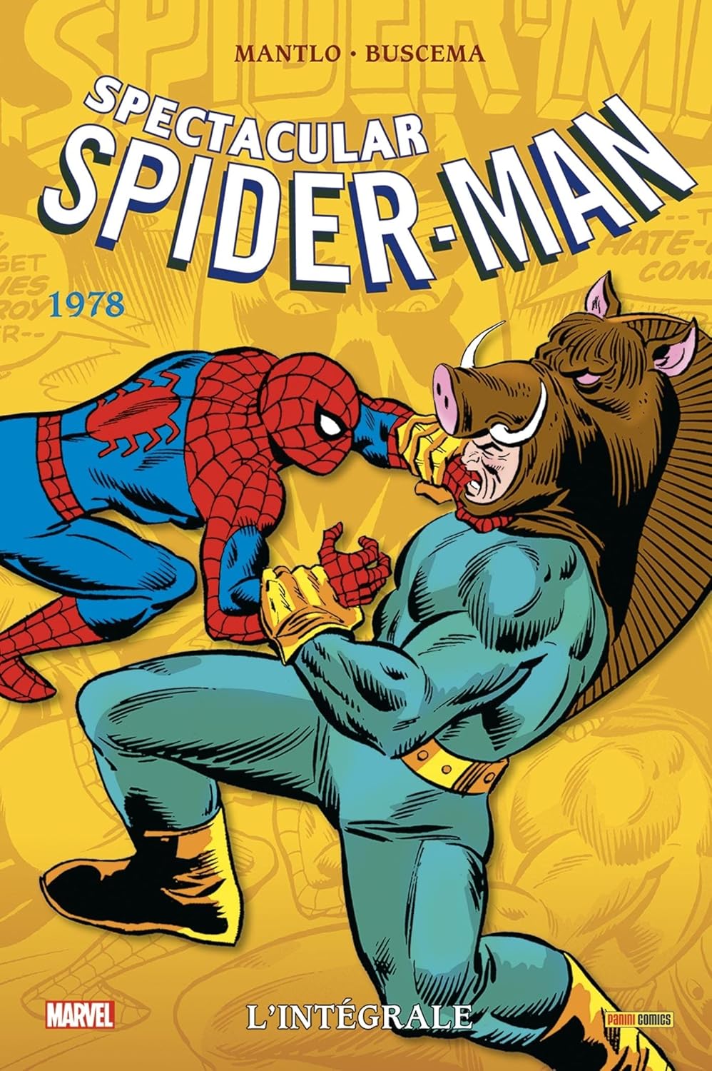 

Spectacular Spider-Man : L'intégrale 1978 (T18) (Nouvelle édition) (PANINI)