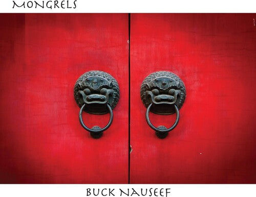 

CD диск Nauseef, Buck: Mongrels