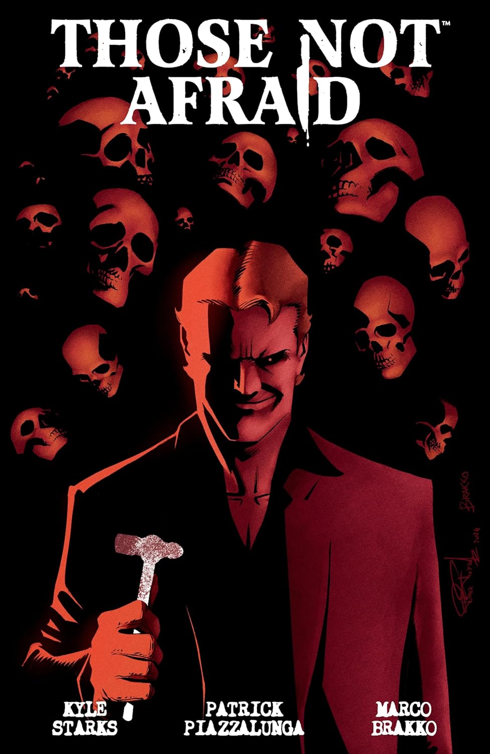 

Those Not Afraid (Dark Horse Books)