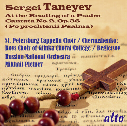 

CD диск Russian National Orchestra / Pletnev, Mikhail: Taneyev: At the Reading of a Psalm (Cantata No. 2)