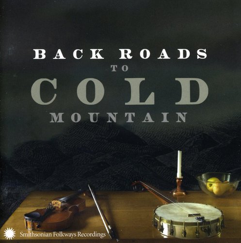 

CD диск Back Road to Cold Mountain / Various: Back Road To Cold Mountain