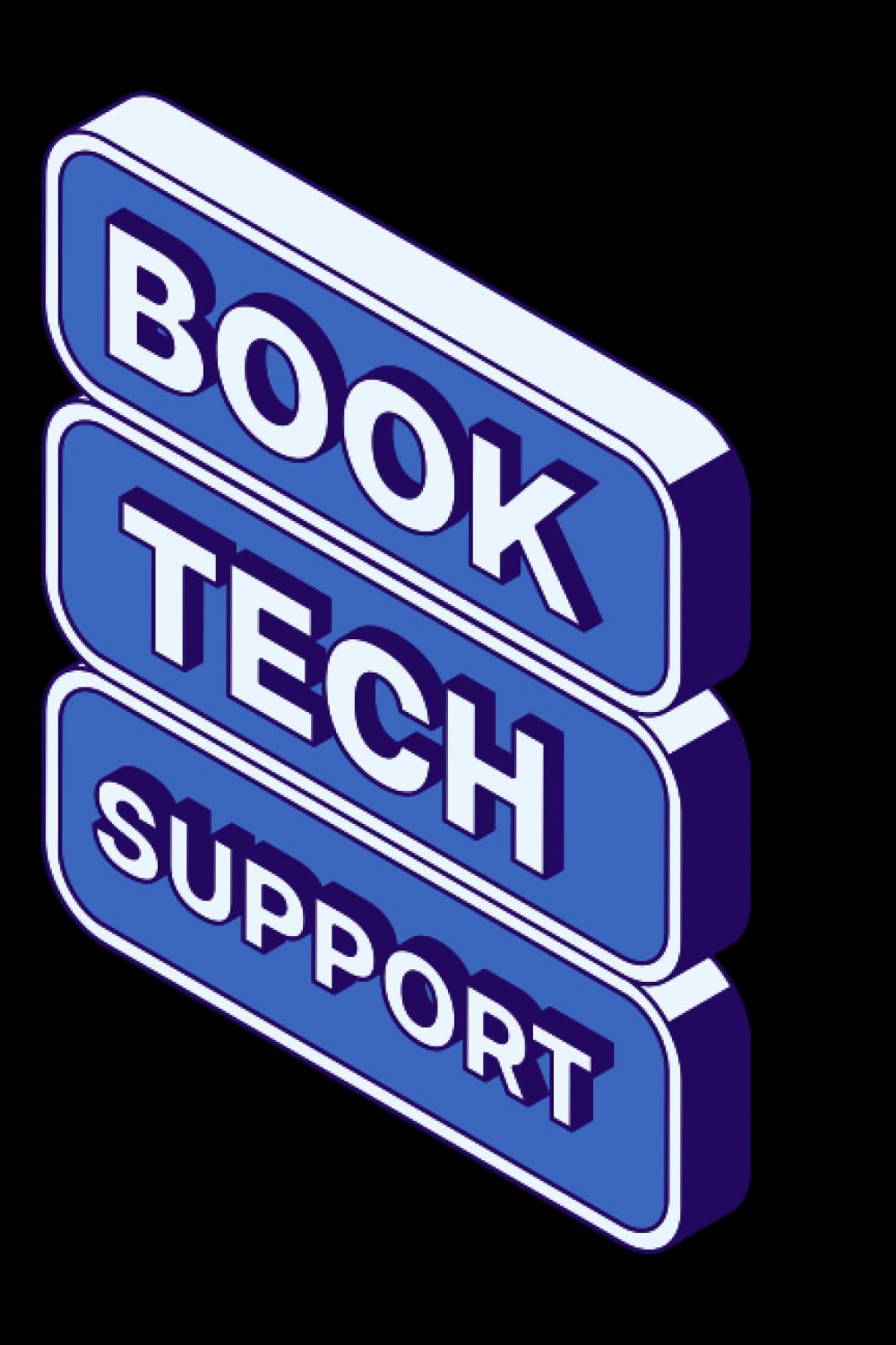 

Book Tech Support: Basic Notebook for Note Keeping (Independently published)