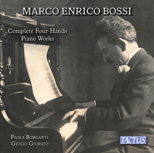 

CD диск Bossi / Giurato / Borganti: Complete Four-Hands Piano Works
