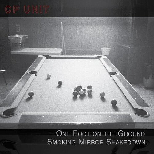 

CD диск Cp Unit: One Foot On The Ground Smoking Mirror Shakedown