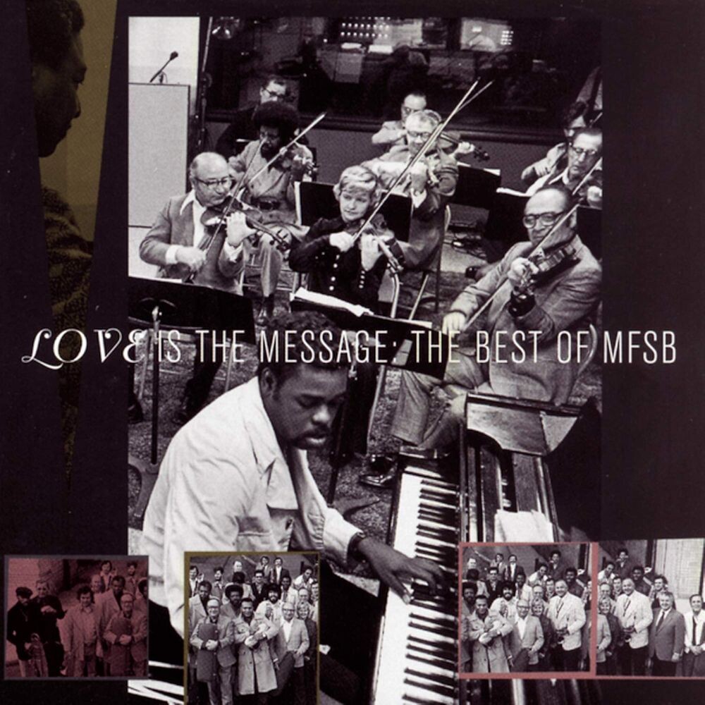 

Диск CD Love Is The Message: The Best Of MFSB - MFSB