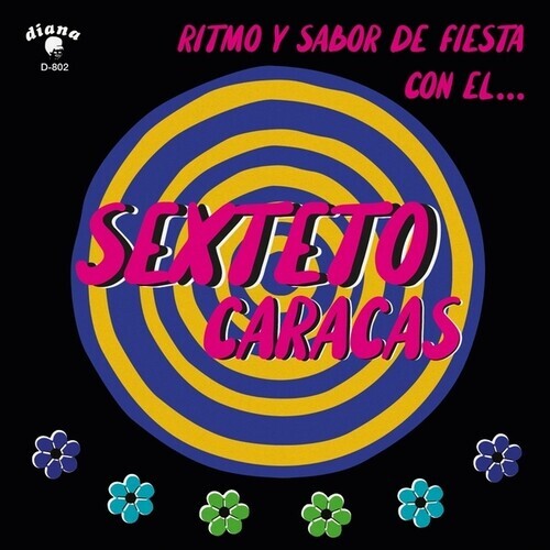 

Виниловая пластинка Sexteto Caracas: Ritmo Y Sabor De Fiesta Con El