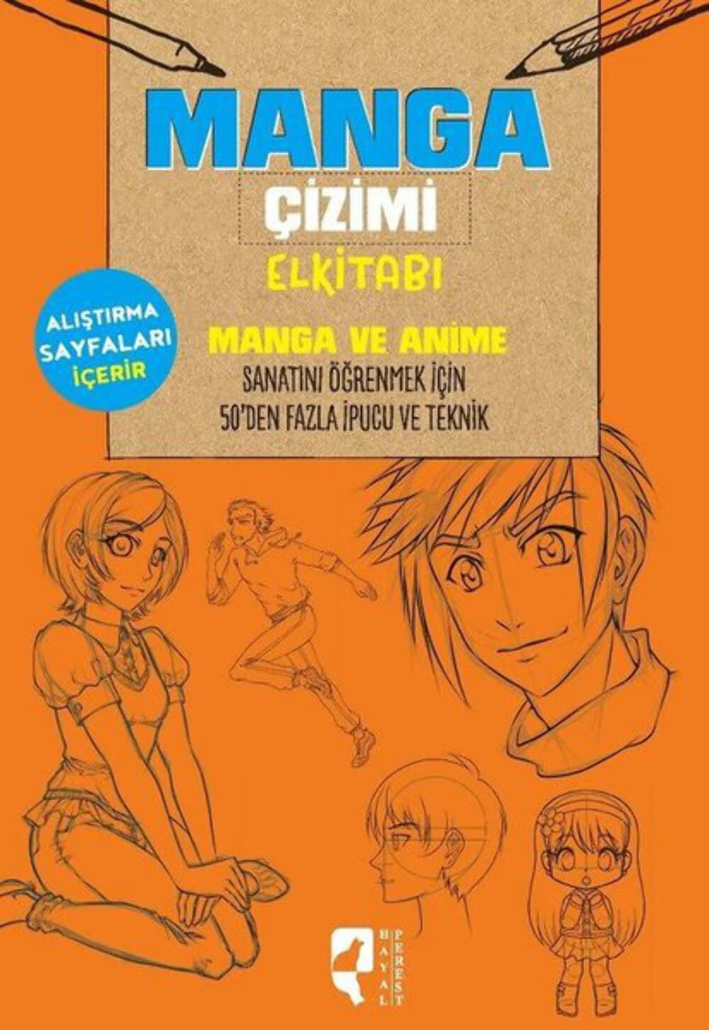 

Manga Çizimi Elkitabı (HayalPerest Kitap)