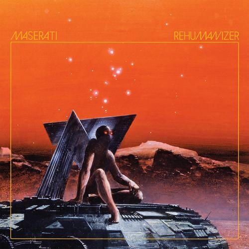 

Виниловая пластинка Maserati - Rehumanizer