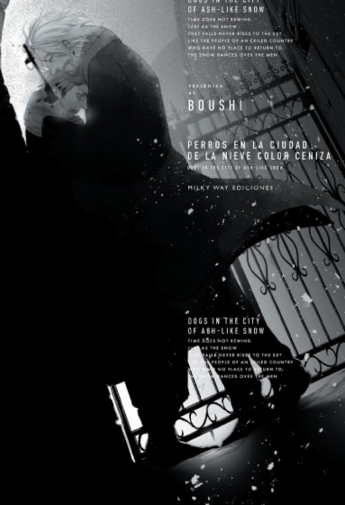 

Perros en la ciudad de la nieve color ceniza (Milky Way Ediciones)