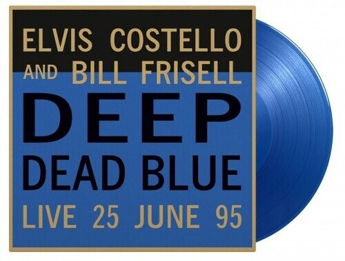 

Виниловая пластинка Costello, Elvis / Frisell, Bill - Deep Dead Blue Live