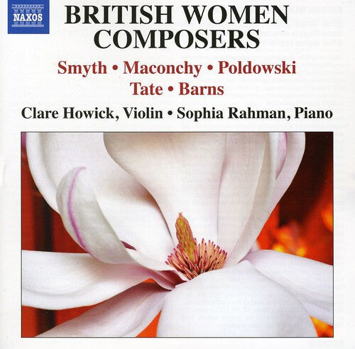 

CD диск Smyth / Maconchy / Poldowski / Barns / Howick: British Women Composers: Works for Violin & Piano