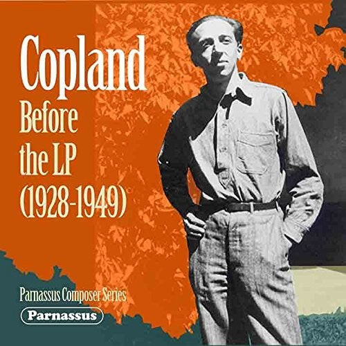 

CD диск Copland, Aaron: Copland Before The Lp (1928-1949)