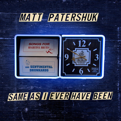 

CD диск Patershuk, Matt: Same As I Ever Have Been