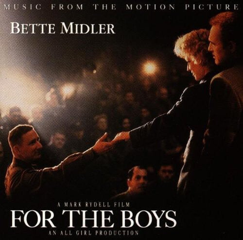 

CD диск Midler, Bette: For The Boys (Original Soundtrack)