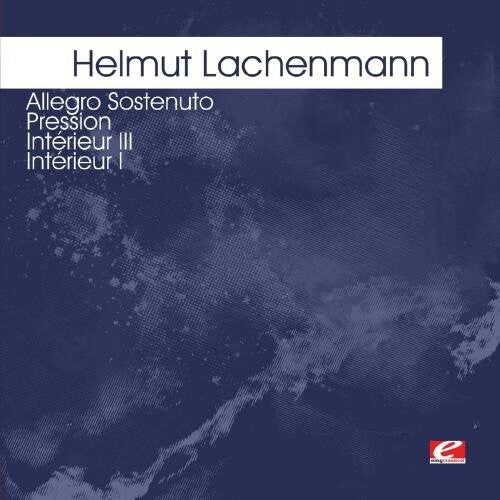 

CD диск Lachenmann, Helmut: Lachenmann: Allegro Sostenuto Pression