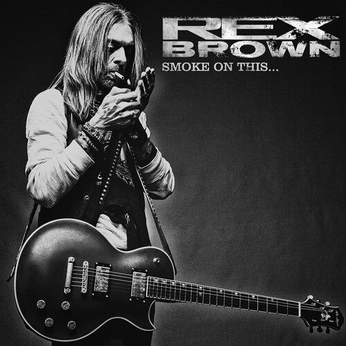 

CD диск Brown, Rex: Smoke On This