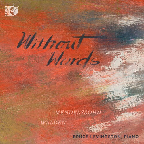 

CD диск Mendelssohn / Walden / Levingston: Without Words