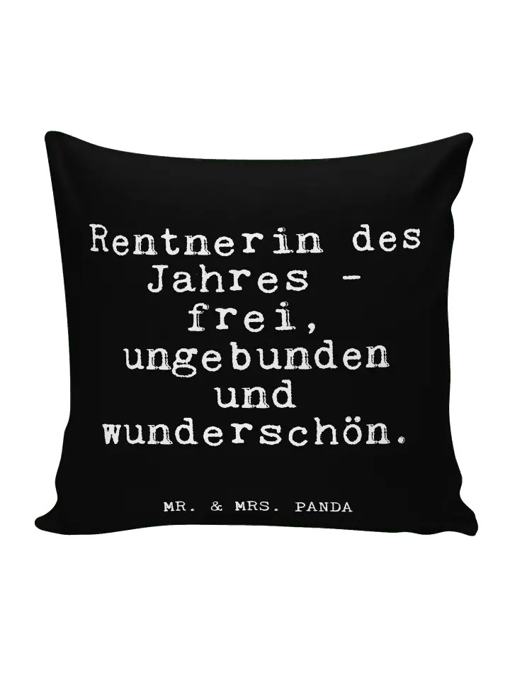 

Подушка Mr & Mrs Panda 40x40 Rentnerin des Jahres, черный