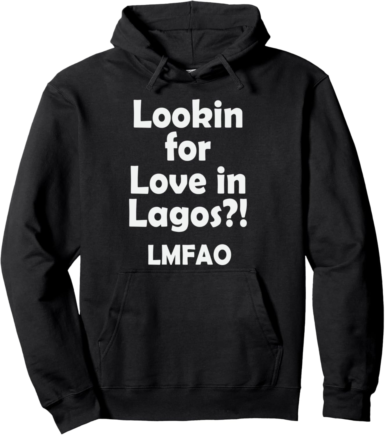 

Худи LMFAO ищет любовь в Лагосе Lookin For Love In Lagos Graphics, черный