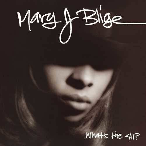 

Виниловая пластинка Blige, Mary J: What's The 411