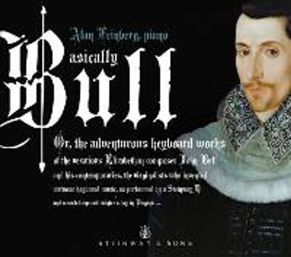 

Диск CD Basically Bull - John Bull, Alan Feinberg