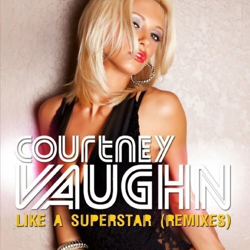 

CD диск Vaughn, Courtney: Like a Superstar