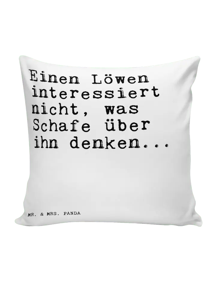 

Подушка Mr & Mrs Panda 40x40 Einen Löwen interessiert nicht, белый