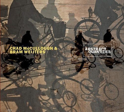 

CD диск McCullough, Chad / Weijters, Bram: Abstract Quantities
