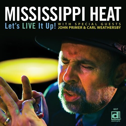 

CD диск Mississippi Heat: Let's Live It Up