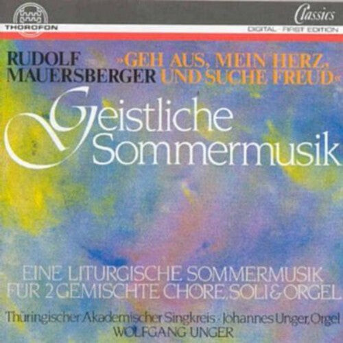 

CD диск Mauersberger / Unger, Wolf: Eine Geistl Summer Music