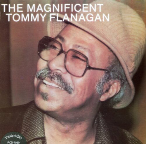 

CD диск Flanagan, Tommy: The Magnificent Tommy Flanagan