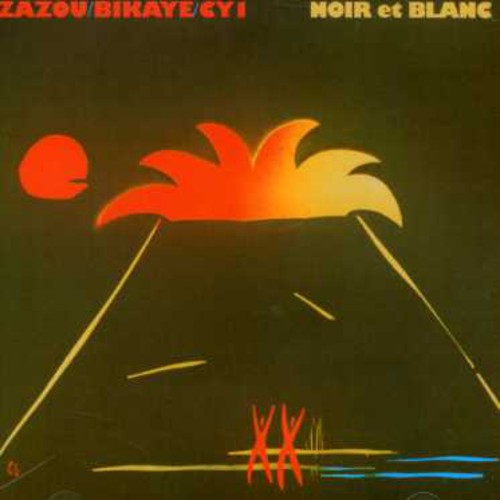 

CD диск Zazou, Hector / Bikaye, Bony: Noir Et Blanc