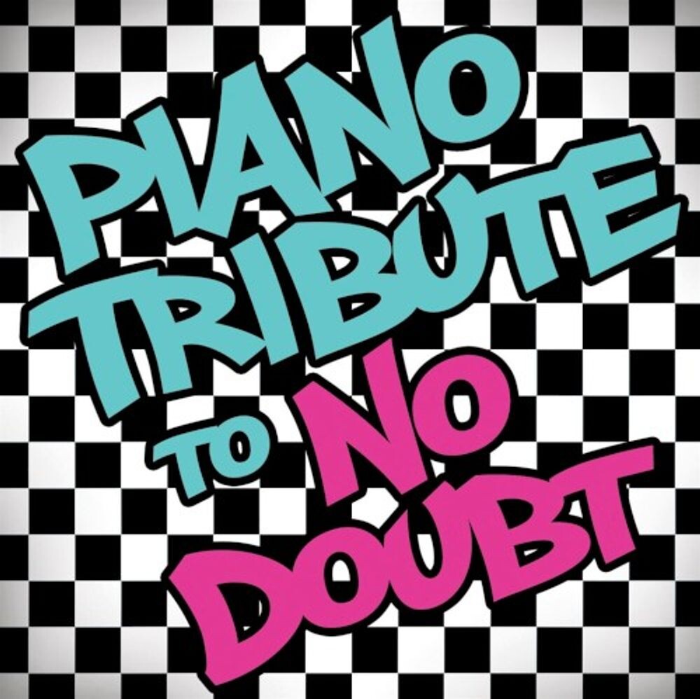 

Диск CD Piano Tribute To No Doubt