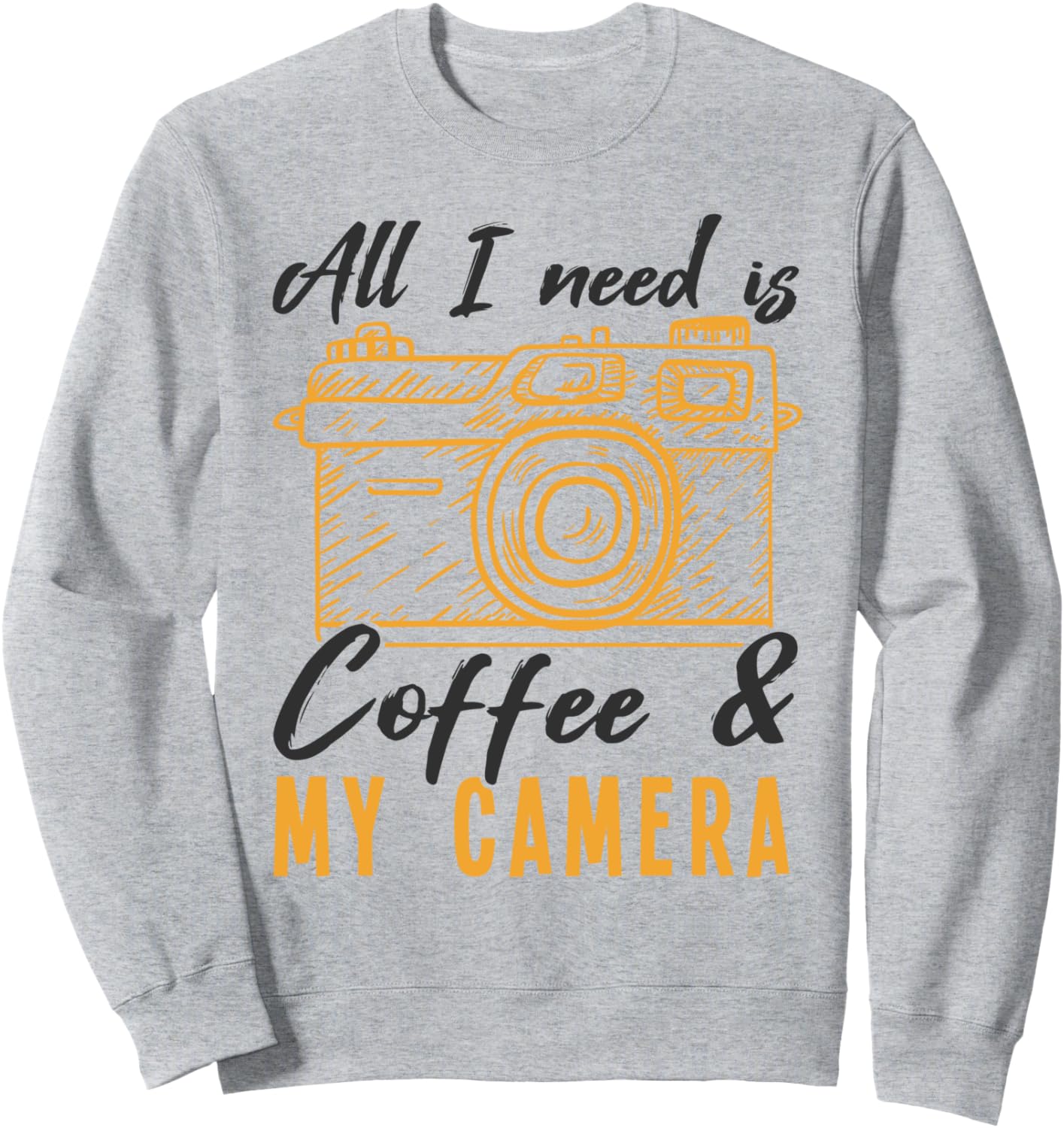 

Все, что вам нужно, это кофе и фотограф. Толстовка с надписью Фотограф Funny Coffee & Photographer Photography Gifts, серый