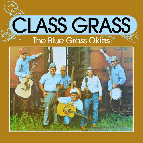 

CD диск Blue Grass Okies: Class Grass