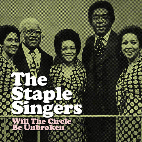

CD диск Staple Singers: Will The Circle Be Unbroken